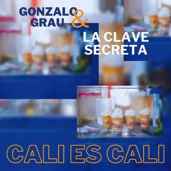 Cali es Cali by Gonzalo Grau