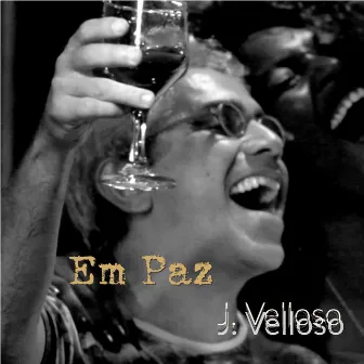 Em Paz by J. Velloso