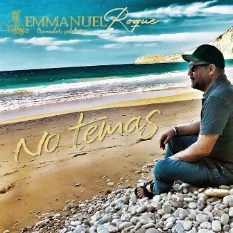 No Temas by Emmanuel Roque