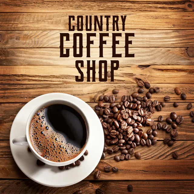 Country Coffee Shop - Western Cafe & Bar Music Collection