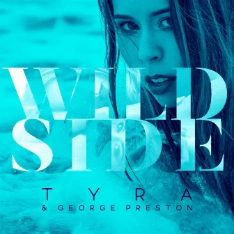 Wild Side by TYRA