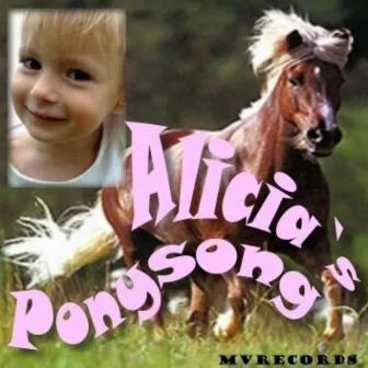 Alicias Ponysong by Alicia