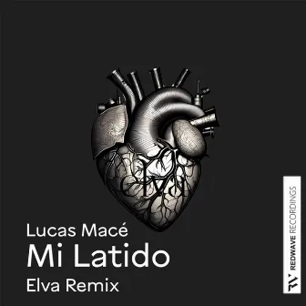 Mi Latido (Elva Remix) by Lucas Macé