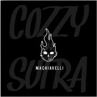 Machiavelli by Cozzy Sutra