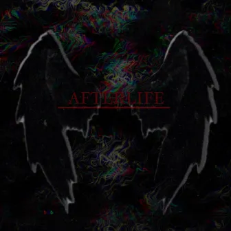 AFTERLIFE. by G R X Y