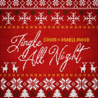 Jingle All Night by SOOVI