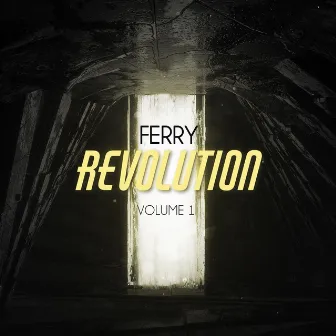 FERRY REVOLUTION VOLUME 1 by Ferry