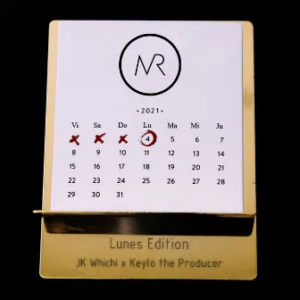 Lunes Edition by Jk Whichi