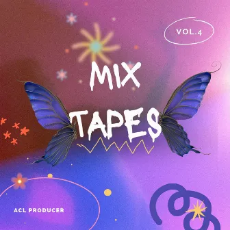 Mix Tapes Vol. 4 by ACL PRODUCER