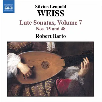 Weiss, S.L.: Lute Sonatas, Vol. 7 - Nos. 15, 48 by Unknown Artist