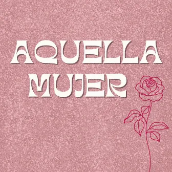 Aquella Mujer by Harry cocaine