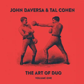 The Art of Duo, Vol. One by John Daversa