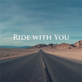 Ride with You by T.Day