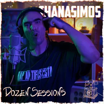 Thanasimos - Live at Dozen Sessions by Dozen Minds