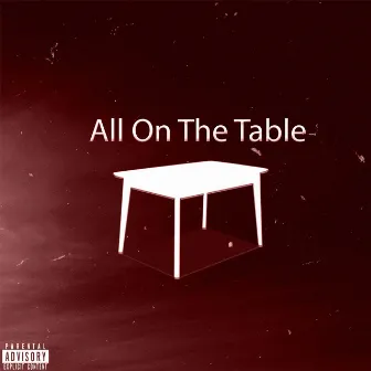 All On The Table Freestyle by Jordan Rhymes