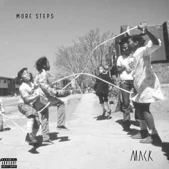 More Steps by MACK