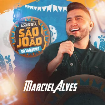 Esquenta São João do Vaqueiro by Marciel Alves