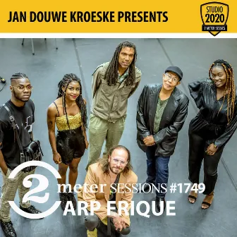 Jan Douwe Kroeske presents: 2 Meter Sessions #1749 - Arp Frique by Arp Frique