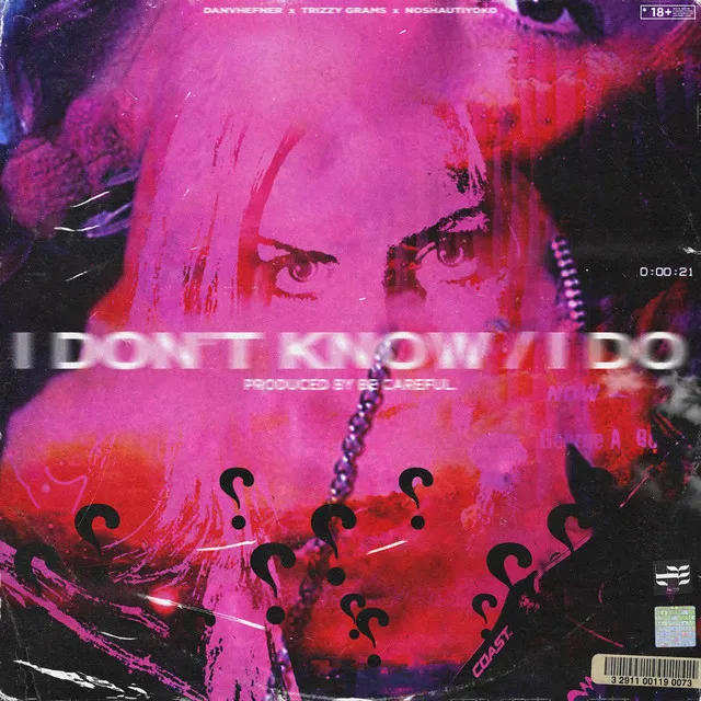 I Don't Know / I Do