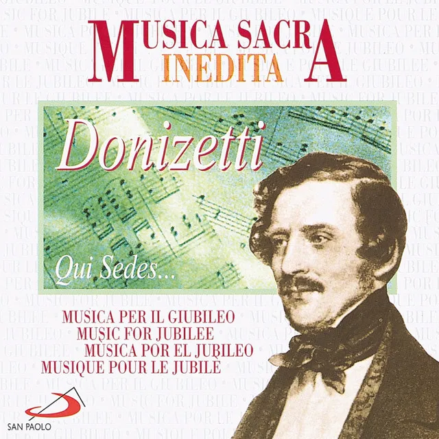 Musica Sacra Inedita: Gaetano Donizetti: Qui sedes