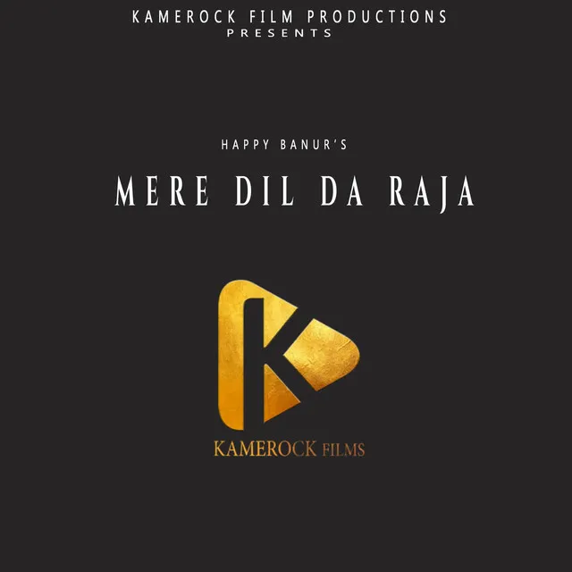 Mere Dil Da Raja