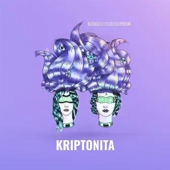 Kriptonita by Eso.XO.Supreme