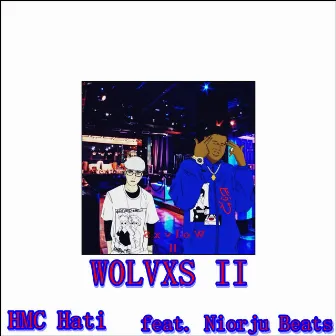 W0Lvxs II by HMC Hati