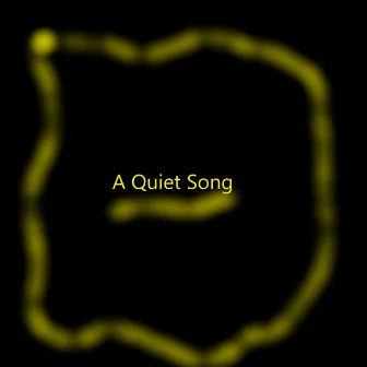 A Quiet Song by Nature