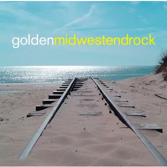 midwest end rock by Golden