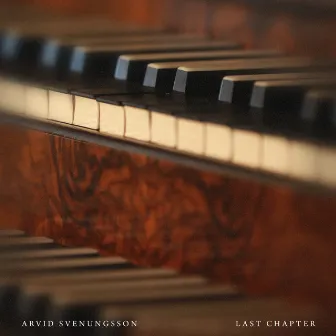 Last Chapter by Arvid Svenungsson