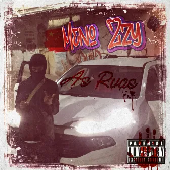 As Ruas by Meno Zzy