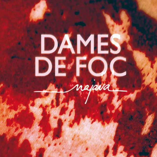 Dames de foc