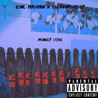 monkey code by lone madman