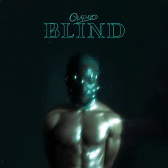 BLIND - THE EP by Oladapo