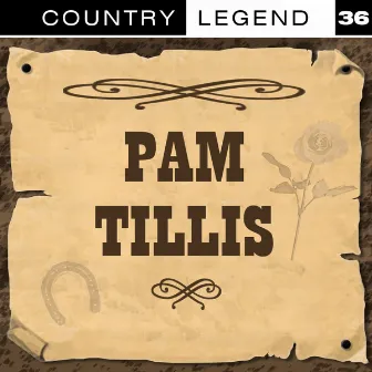 Country Legend Vol. 36 by Pam Tillis