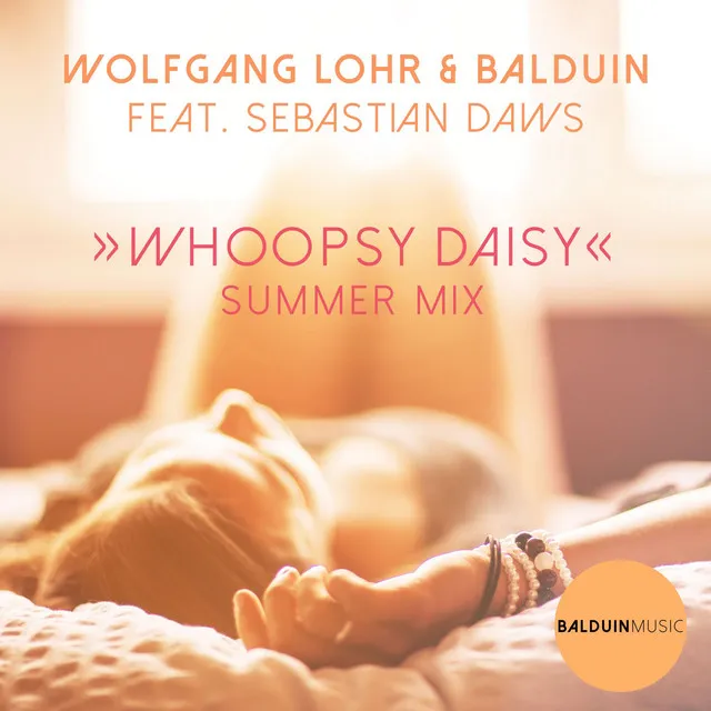 Whoopsy Daisy - Summer Mix - Radio Edit