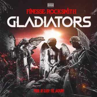 Gladiators by Finesse Rocksmith