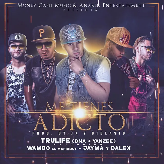 Me Tienes Adicto (feat. Jayma & Dalex & Wambo)