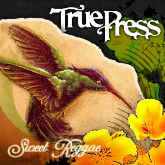 Sweet Reggae EP by True Press