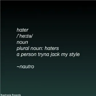 Haters by Nautro