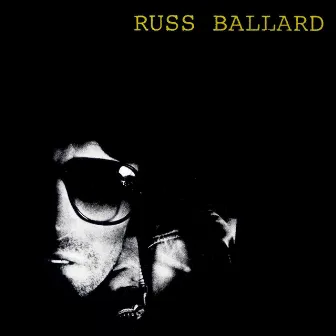 Russ Ballard by Russ Ballard