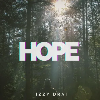 Hope by Izzy Drai