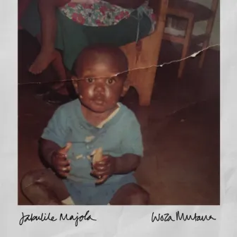 Woza Mntana by Jabulile Majola