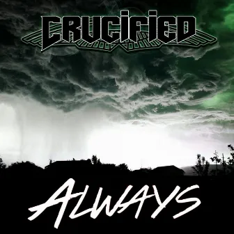 Always by Crucified