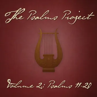 Vol. 2: Psalms 11-20 by The Psalms Project