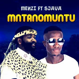 Mntanomuntu by Menzi