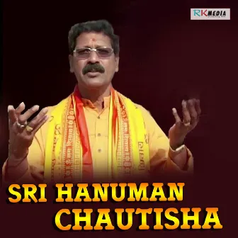 Sri Hanuman Chautisha by Satrughan Luha