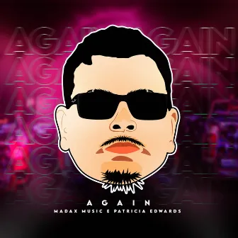 Again by Madax Music