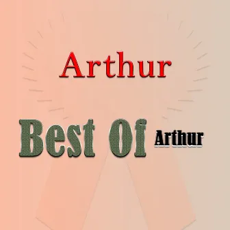 Best Of by arthur