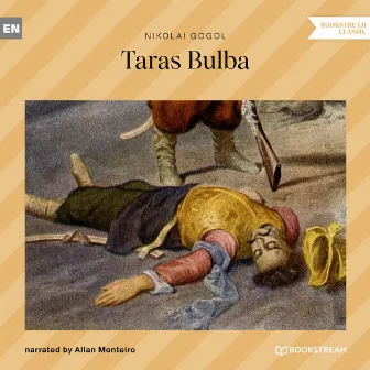 Taras Bulba (Unabridged) by Allan Monteiro